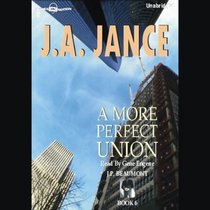 A More Perfect Union (J. P. Beaumont, Bk 6) (Audio CD) (Unabridged)