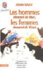 Les Hommes Viennent De Mars Les Femmes (French Edition)