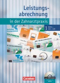 Leistungsabrechnung in der Zahnarztpraxis