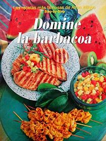 Domine La Barbacoa (Spanish Edition)