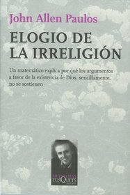 Elogio de la irreligion (Spanish Edition)