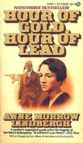 Hour of Gold, Hour of Lead