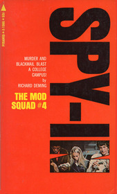 Spy-In (The Mod Squad #4)