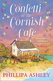 Confetti at the Cornish Cafe (Penwith Trilogy, Bk 3)