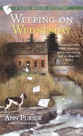 Weeping on Wednesday (Lois Meade, Bk 3)