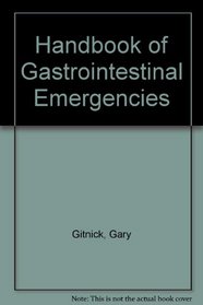 Handbook of Gastrointestinal Emergencies