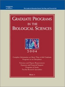 Grad Guides Book 3: Biological Scis 2004 (Peterson's Graduate Programs in the Biological Sciences)