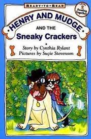 Henry and Mudge and the Sneaky Crackers (Henry & Mudge)