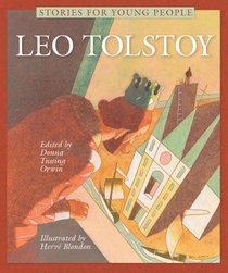 Leo Tolstoy (Stories for Young People)