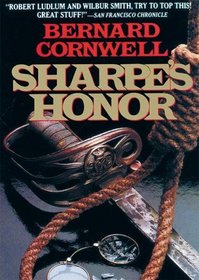 Sharpe's Honor: Richard Sharpe and the Vitoria Campaign, February to June 1813 (Richard Sharpe Adventure Series)