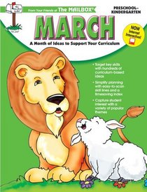 March: A Month of Ideas At Your Fingertips!: Preschool-kindergarten (Mailbox monthly series, TEC247)