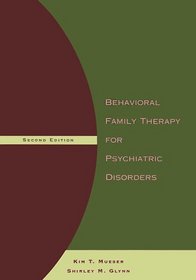 Behavioral Family Therapy for Psychiatric Disorders 2 Ed