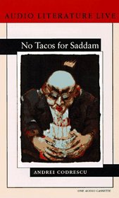 No Tacos for Saddam