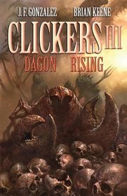 Clickers III: Dagon Rising