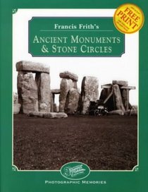 Francis Frith's Stone Circles and Ancient Monuments (Photographic Memories)
