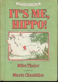It's me, Hippo! (An I can read book)
