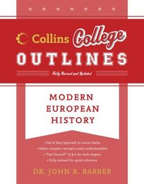 Modern European History (Collins College Outlines)