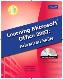 Learning Microsoft Office 2007: Advanced Skills