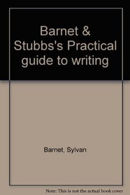 Barnet & Stubbs's Practical guide to writing