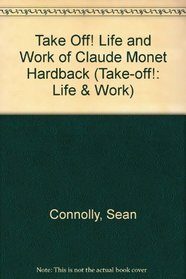 Oscar-Claude Monet (Take-off!: Life & Work)