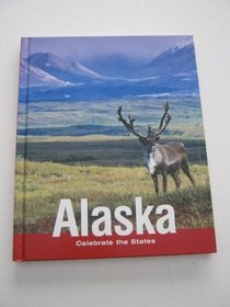 Alaska (Celebrate the States)