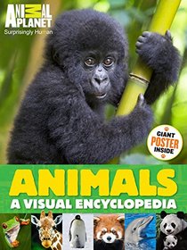 Animal Planet Animals: A Visual Encyclopedia