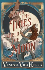 When the Tides Held the Moon