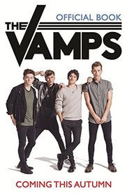 The Vamps: Official Book