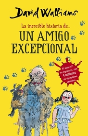 La increible historia de un amigo excepcional (Mr. Stink) (Spanish Edition)