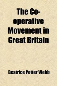 The Co-operative Movement in Great Britain