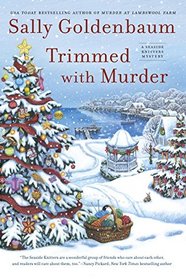 Trimmed with Murder: A Seaside Knitters Mystery