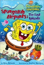 SpongeBob AirPants : The Lost Episode (SpongeBob SquarePants)