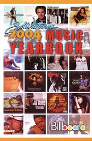2004 Billboard Music Yearbook (Billboard's Music Yearbook)