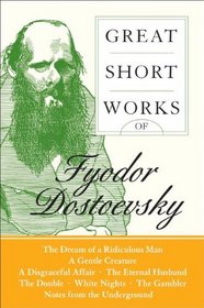 Great Short Stories Of Fyodor Dostoevsky (Turtleback School & Library Binding Edition)
