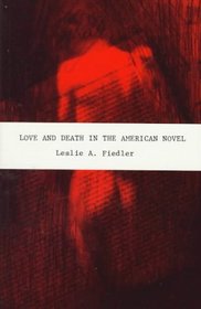 Love and Death in the American Novel
