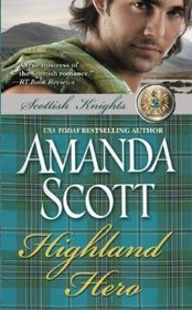 Highland Hero (Scottish Knights, Bk 2)