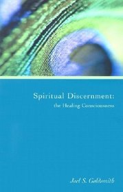 Spiritual Discernment: The Healing Consciousness (Letters)