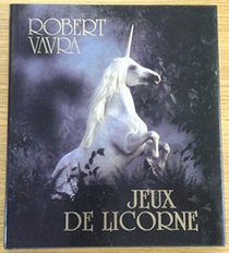 Jeux de licorne (French Edition)