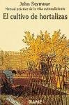 El Cultivo de Hortalizas (Spanish Edition)