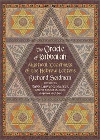 The Oracle of Kabbalah: Mystical Teachings of the Hebrew Letters