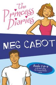 The Princess Diaries:  Books 3 &4