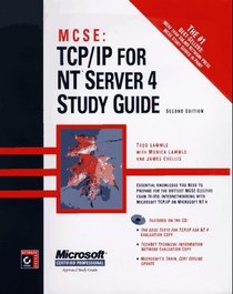 MCSE : TCP/IP for NT Server 4 Study Guide