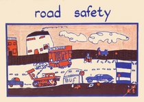 Road Safety (Keep well series)