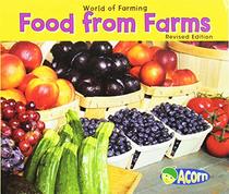 Food From Farms (World of Farming)