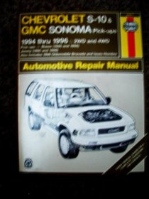 Haynes Repair Manual: Chevrolet S-10 & Blazer GMC Sonoma & Jimmy Oldsmobile Bravada Isuzu Hombre: 1994-96 Automotive Repair Manual (Oldsmobile Bravada and Isuzu Hombre only 1996