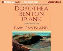 Pawleys Island : A Lowcountry Tale (Lowcountry Tales (Brilliance Audio))