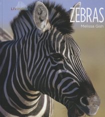 Zebras (Living Wild)