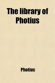 The library of Photius