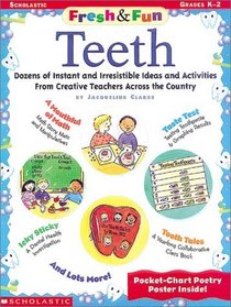 Fresh  Fun: Teeth (Grades K-2)