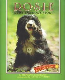 Rosie, a Visiting Dog's Story (Soar To Success Student Book Level 4, Wk 14)  (Houghton Mifflin Reading: Intervention)